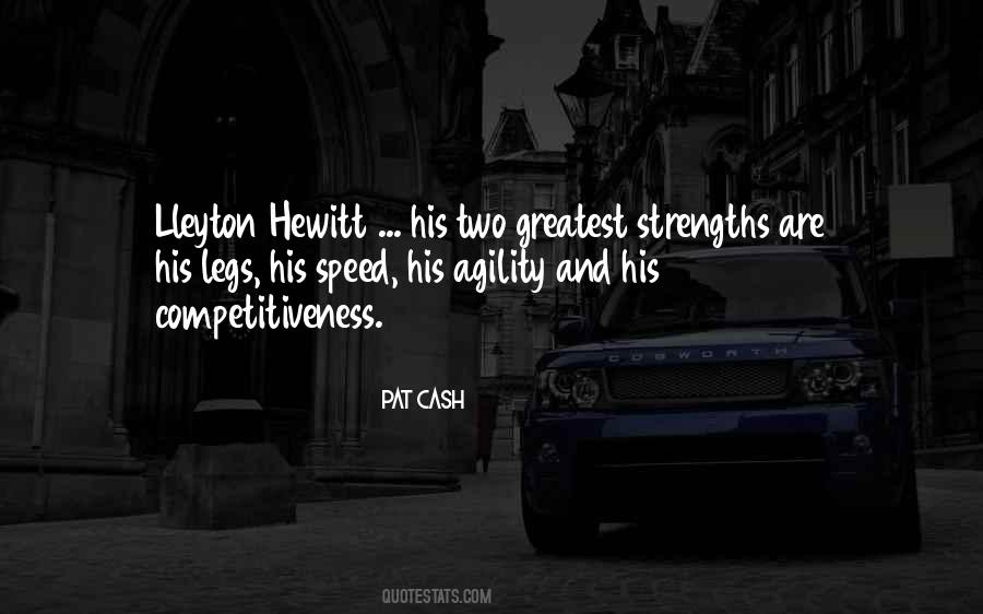 Greatest Strengths Quotes #1086544