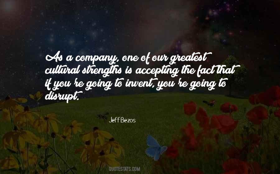 Greatest Strengths Quotes #1515980
