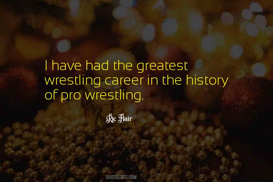 Greatest Wrestling Quotes #904718