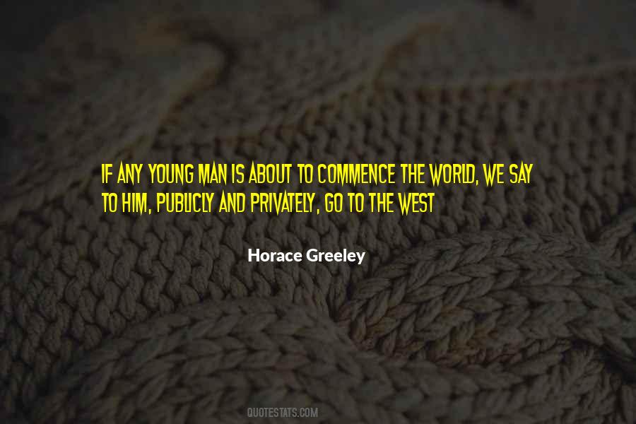 Greeley Quotes #105651