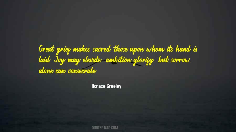 Greeley Quotes #1269593