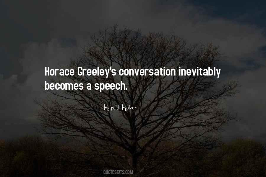 Greeley Quotes #948162