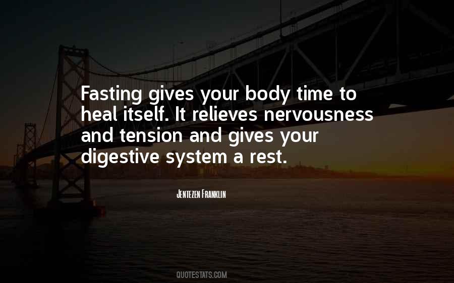 Quotes About The Digestive System #1192105
