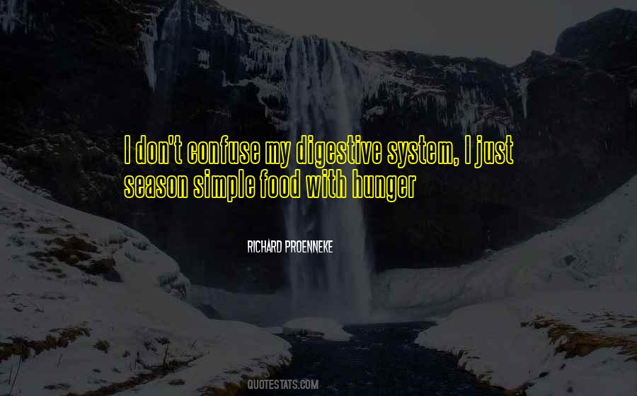 Quotes About The Digestive System #1641962