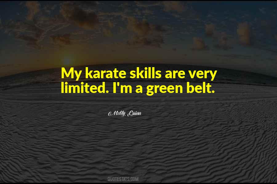 Green Belt Quotes #987902