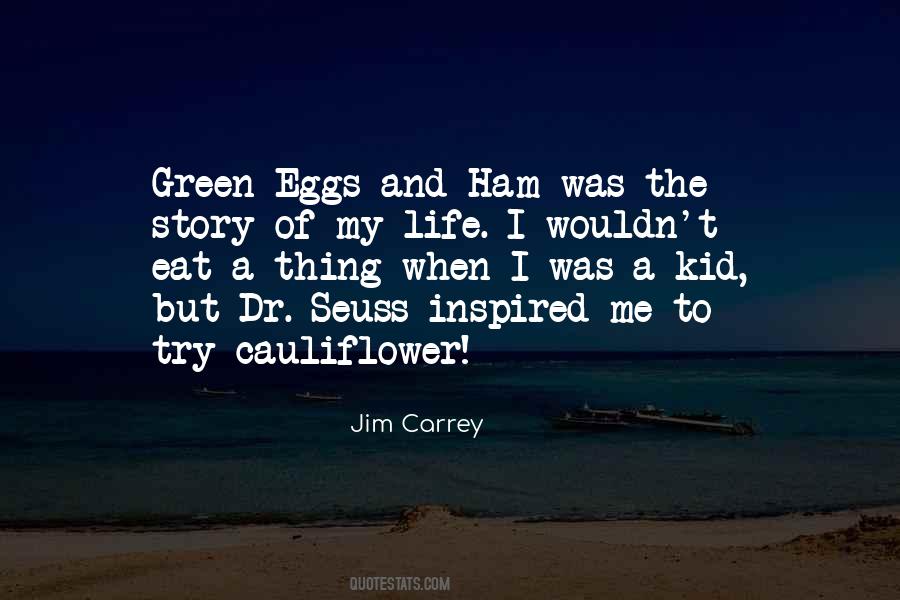 Green Eggs Quotes #308896