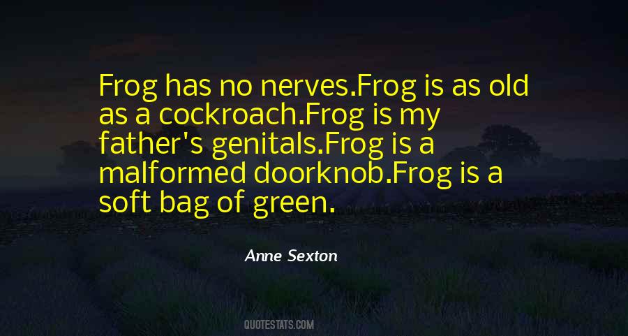 Green Frog Quotes #1328454