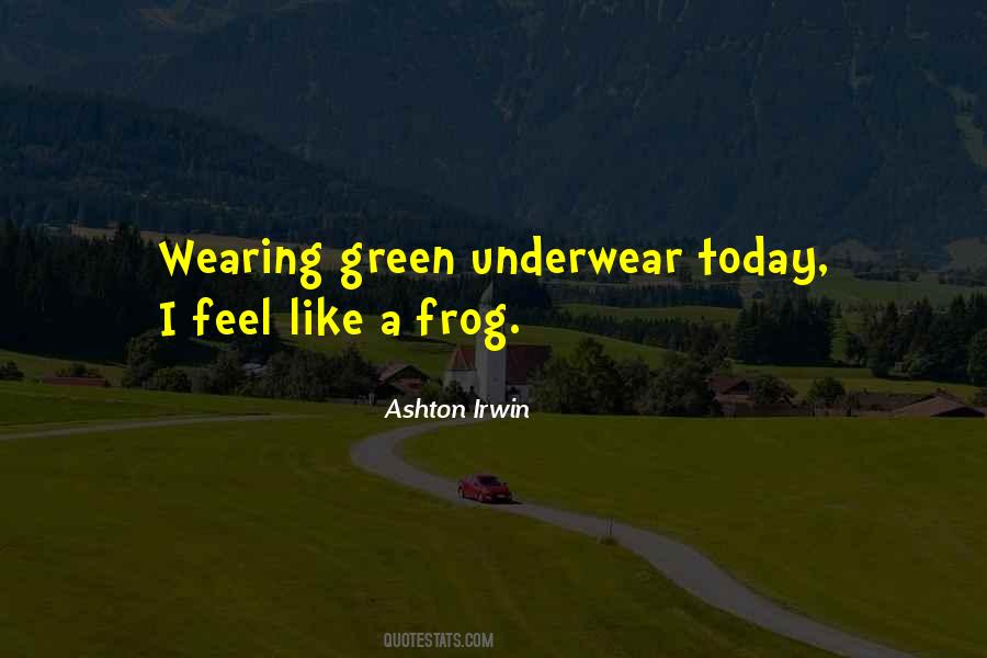 Green Frog Quotes #570188