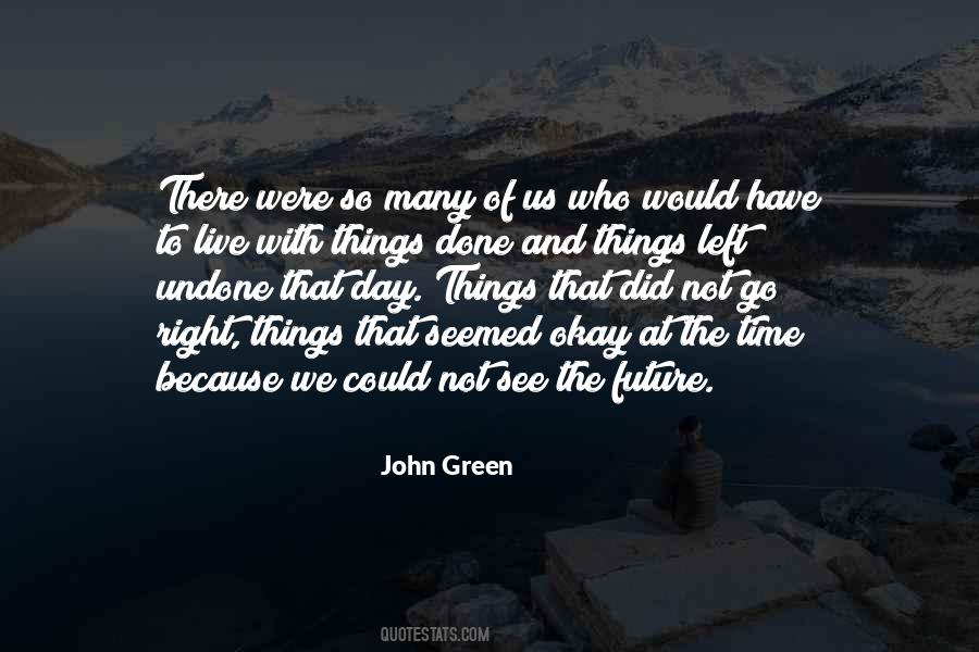 Green Future Quotes #24029