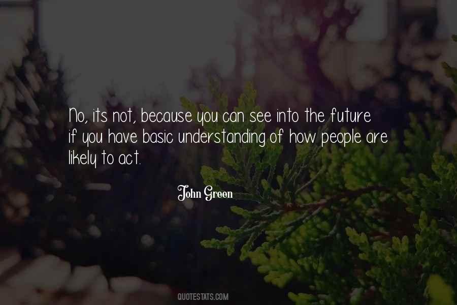 Green Future Quotes #331179