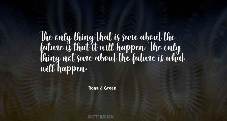 Green Future Quotes #546005