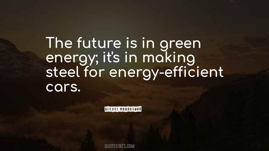 Green Future Quotes #580639