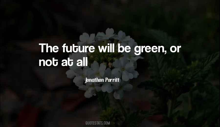 Green Future Quotes #614753