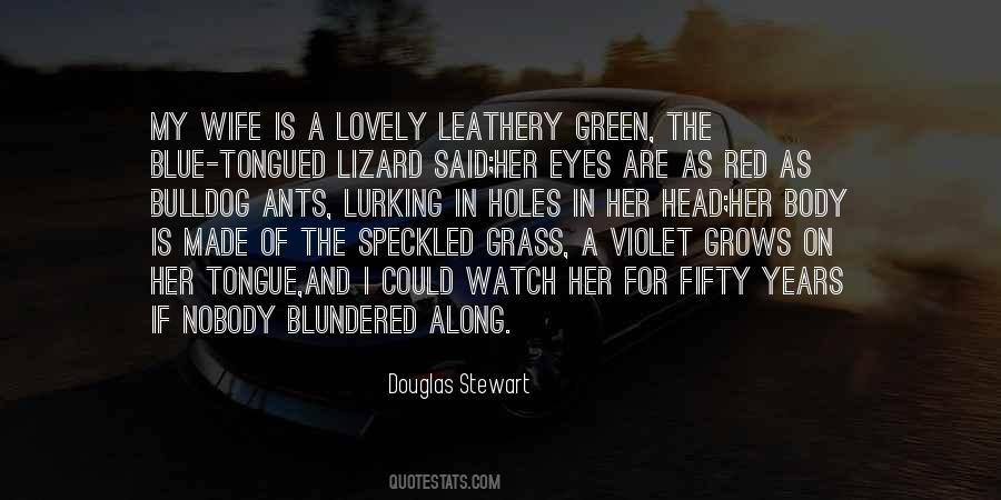 Green Lizard Quotes #1442217