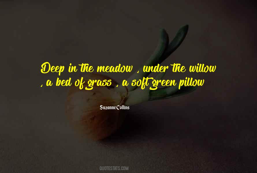 Green Meadow Quotes #1440360