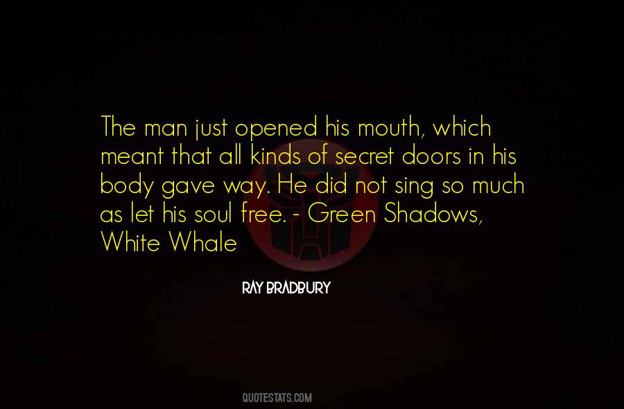 Green Shadows White Whale Quotes #175512