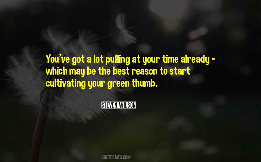 Green Thumb Quotes #1729244
