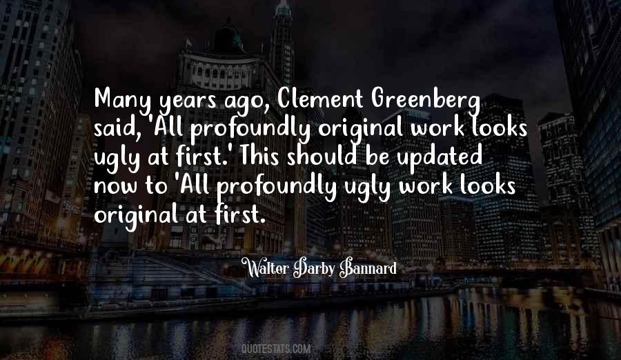 Greenberg Quotes #1265138