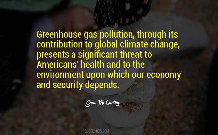 Greenhouse Gas Quotes #1096115