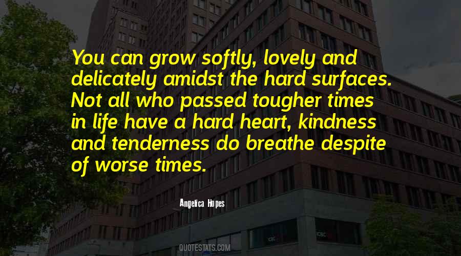 Quotes About The Difficulties Of Life #198051