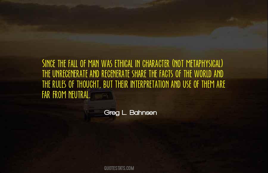 Greg Bahnsen Quotes #934369