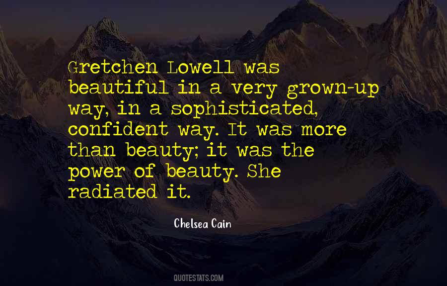 Gretchen Lowell Quotes #815912