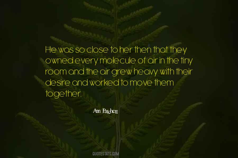Grew Together Quotes #1149134