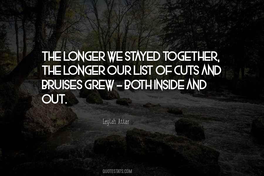 Grew Together Quotes #1446503