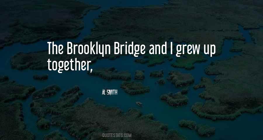 Grew Together Quotes #1679961