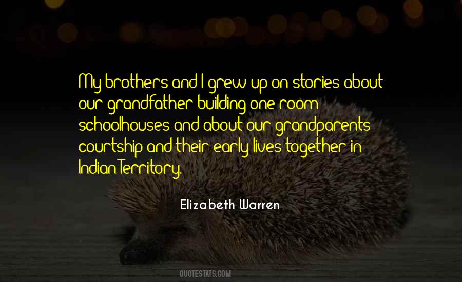Grew Together Quotes #569986 Grew Together Quotes #569986