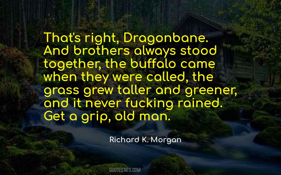 Grew Together Quotes #597230