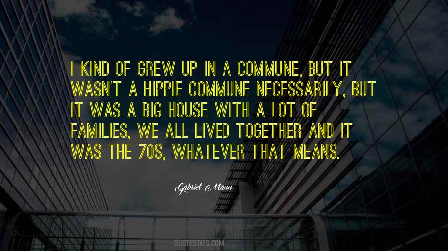 Grew Together Quotes #629184