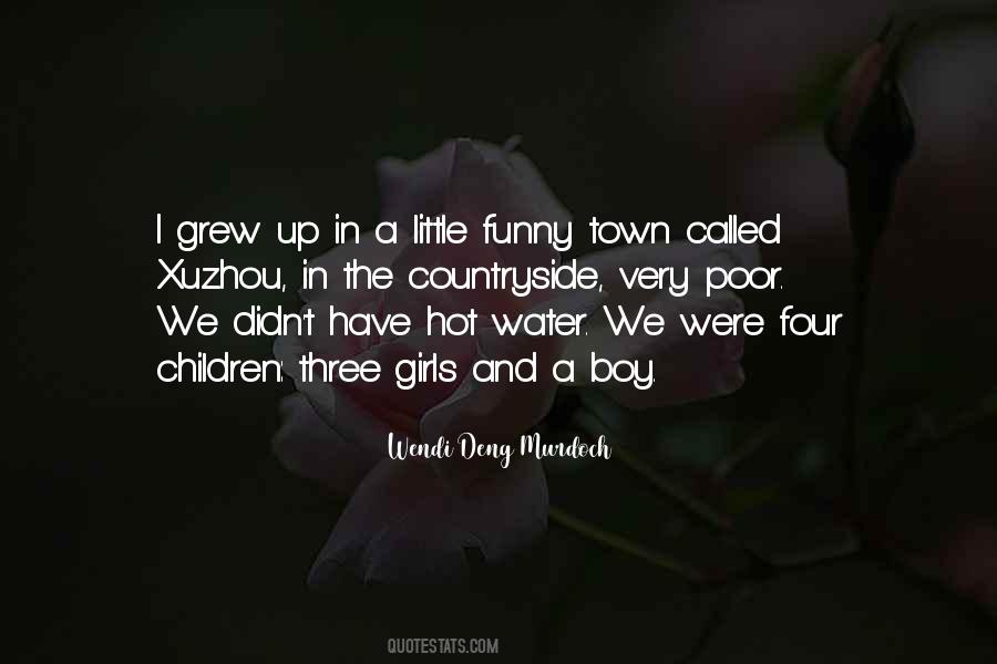 Grew Up Poor Quotes #1843596