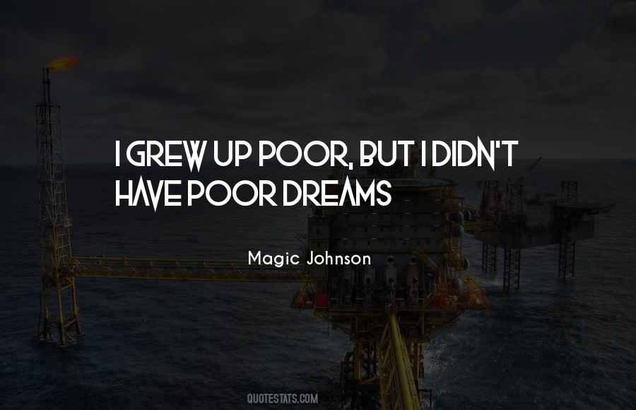 Grew Up Poor Quotes #665458