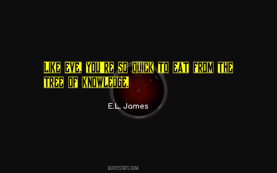 Grey E L James Quotes #1246149