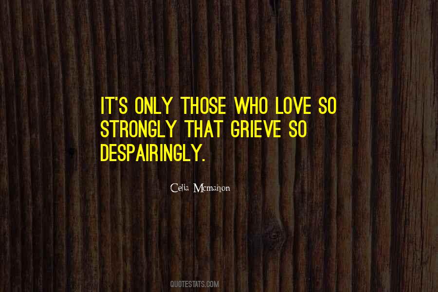 Grieve Quotes #1259104