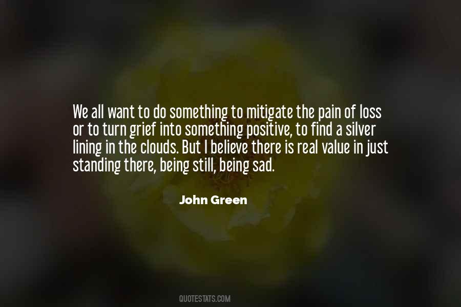 Grieving The Loss Quotes #950776