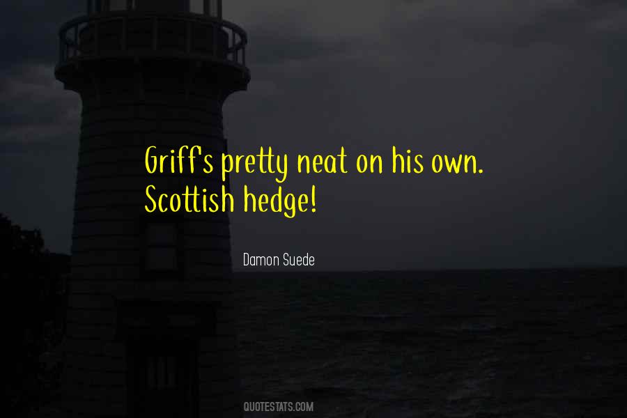 Griff Quotes #1127695