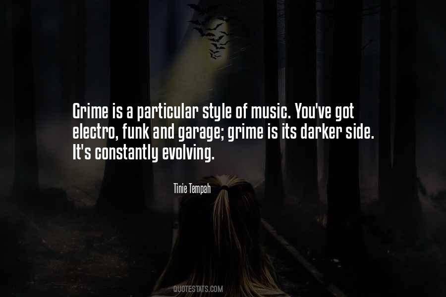 Grime Music Quotes #960082