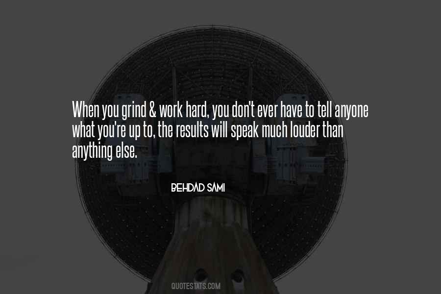 Grind Hard Quotes #1489422