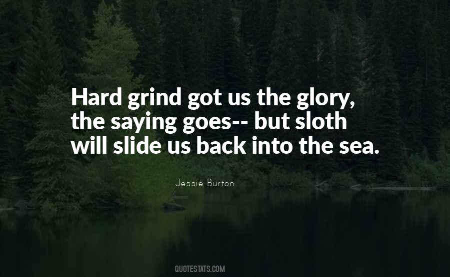 Grind Hard Quotes #197444