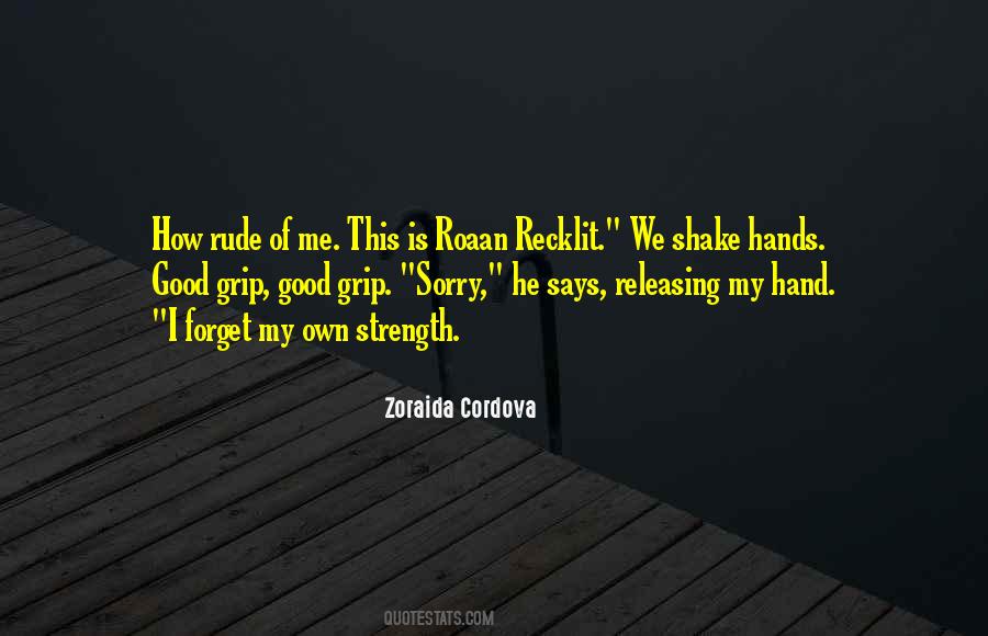 Grip Strength Quotes #448919