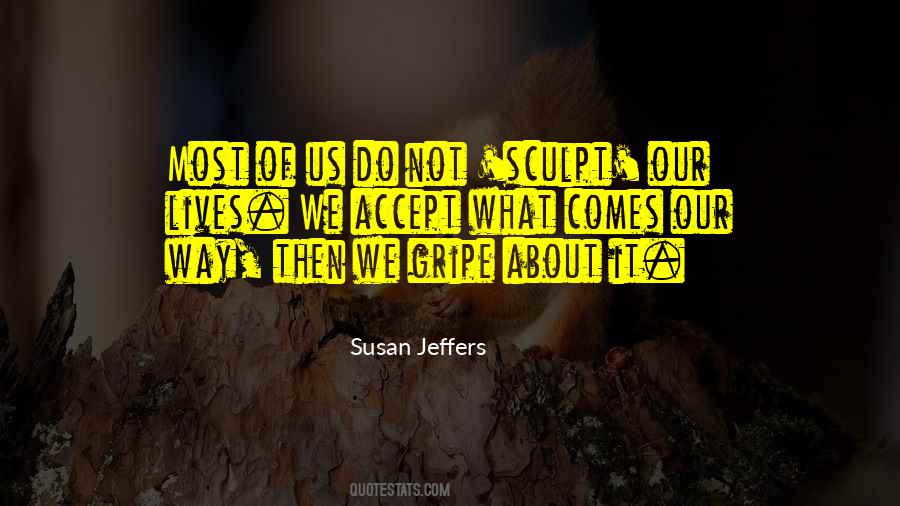 Gripe Quotes #1403849 Gripe Quotes #1403849