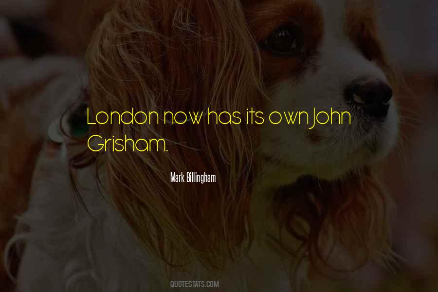 Grisham Quotes #247476