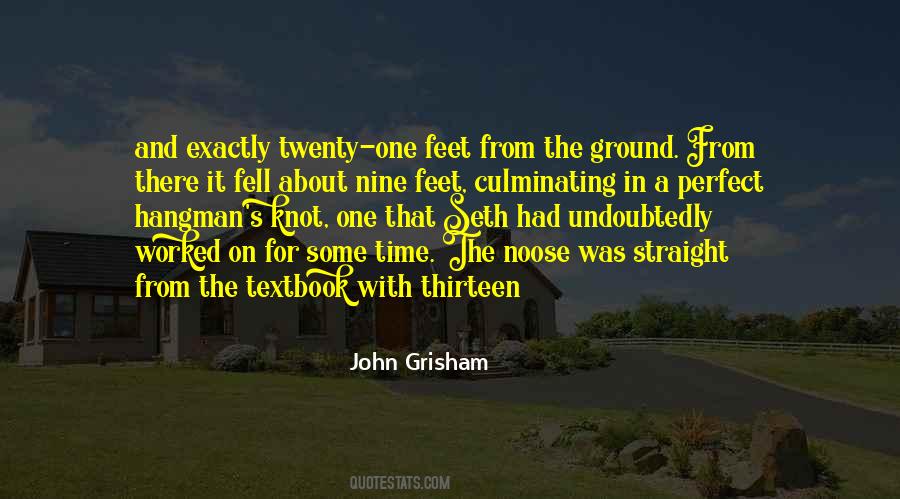 Grisham Quotes #256832
