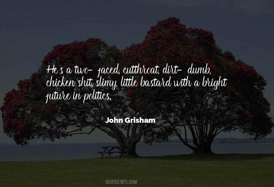 Grisham Quotes #268079