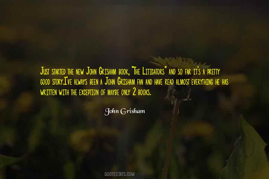 Grisham Quotes #626564