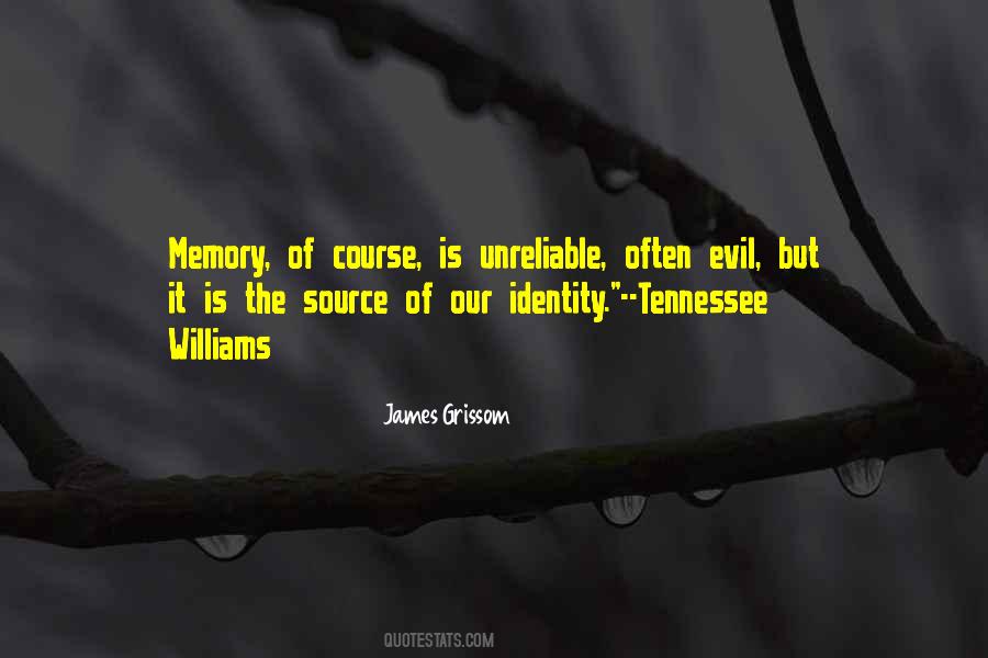 Grissom Quotes #1048678