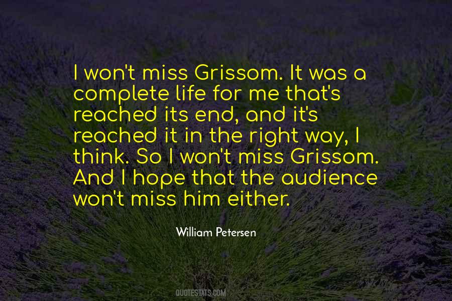 Grissom Quotes #1237214