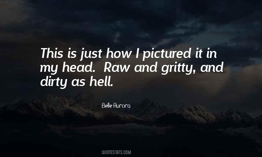 Gritty Quotes #1075177